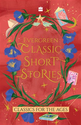 EVERGREEN CLASSIC SHORT STORIES